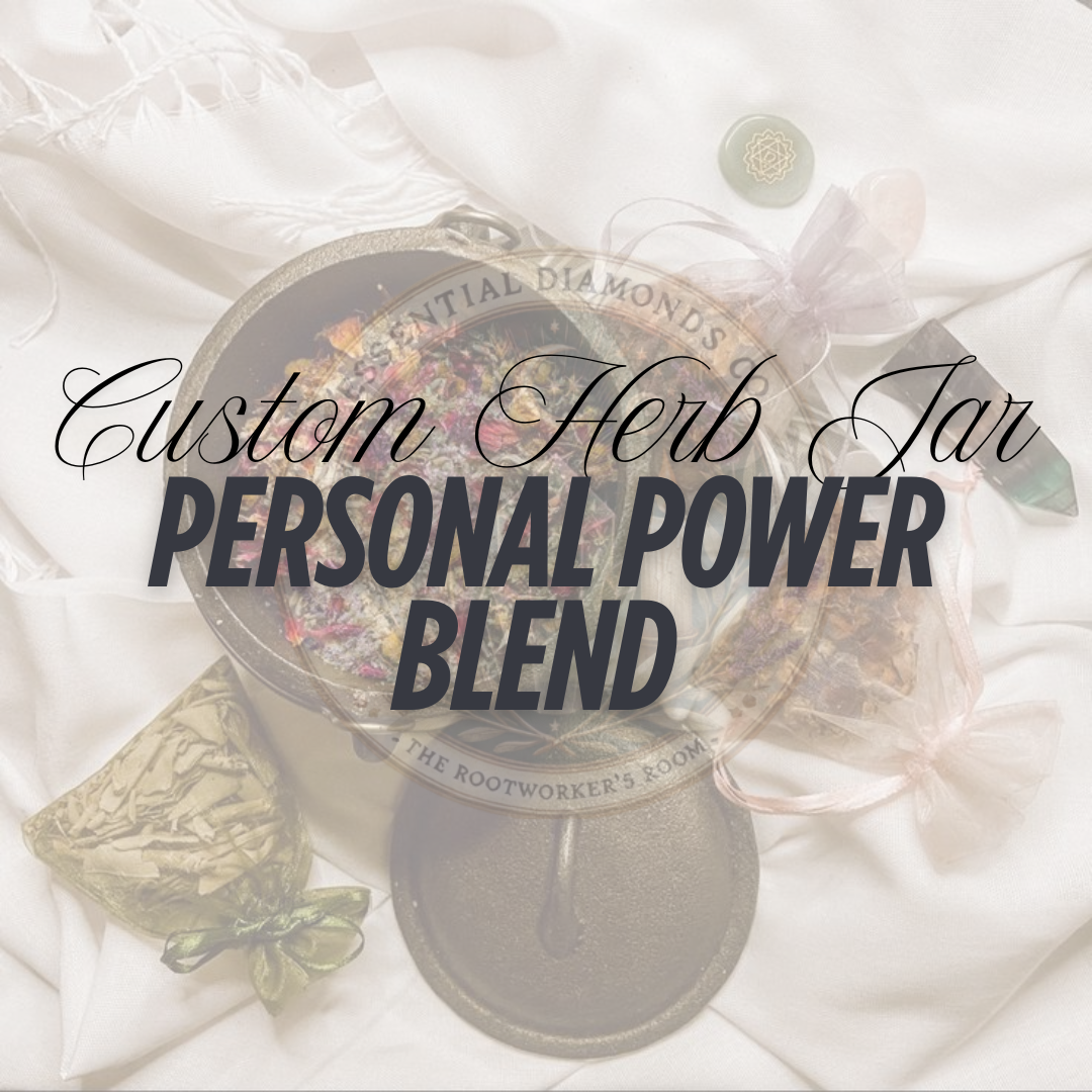 Personal Power Blend (Custom Herb Jar)